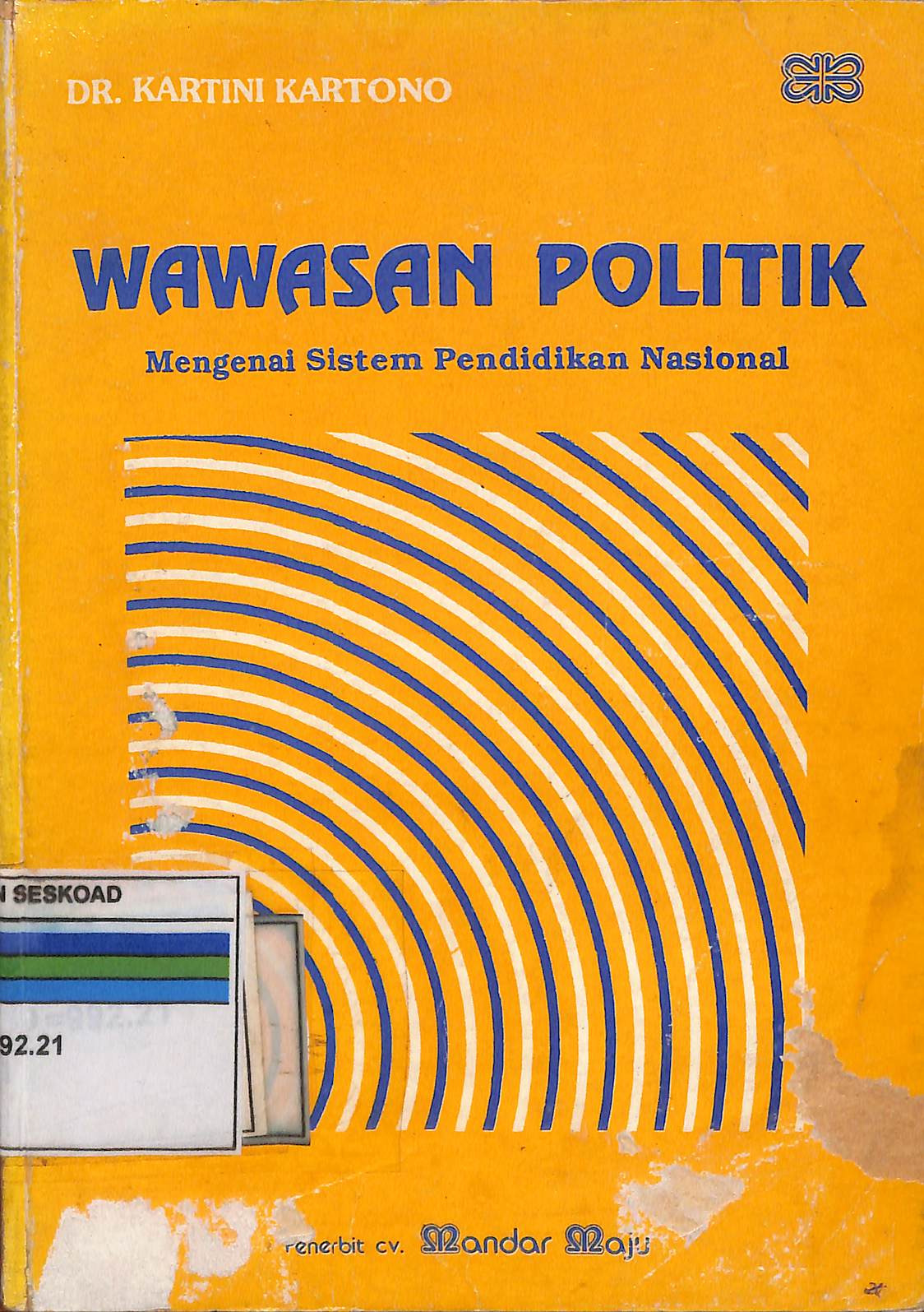 Wawasan Politik Mengenai Sistem Pendidikan Nasional